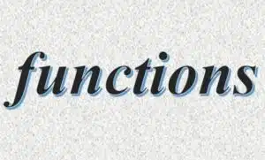 TOPIC 3: FUNCTIONS