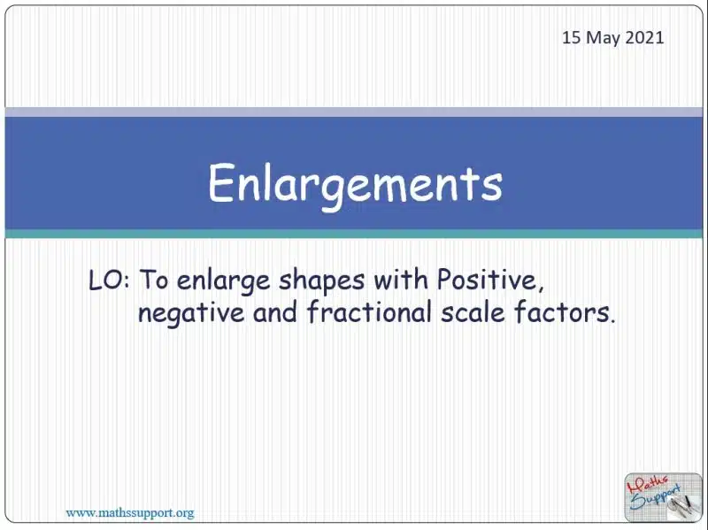 Transformations - Enlargements