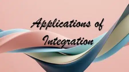 8 - Applications of Integration